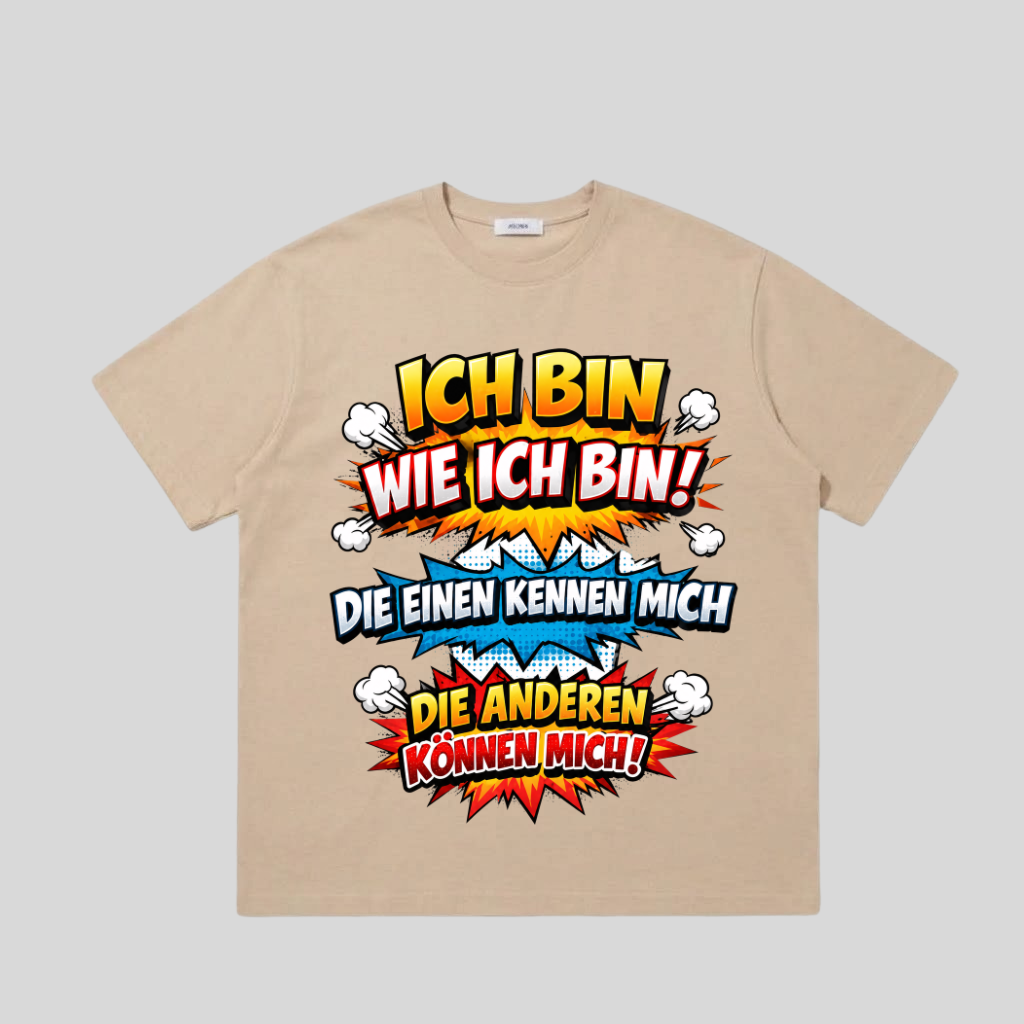 Beiges T-Shirt mit Comic-Spruch „Ich bin wie ich bin!“