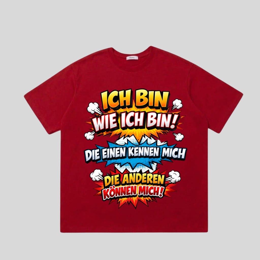 Rotes T-Shirt mit Comic-Spruch „Ich bin wie ich bin!“