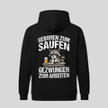 Schwarzer Hoodie mit Spruch „Geboren zum Saufen“