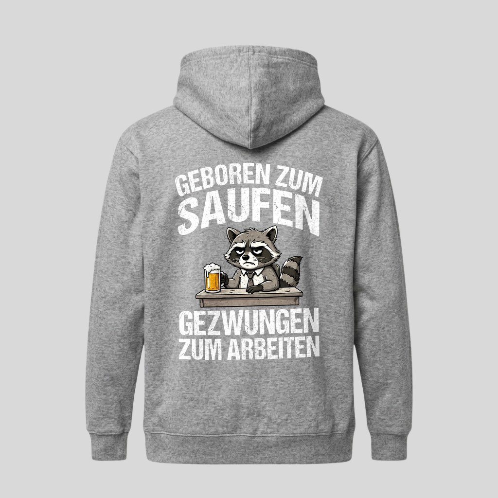 Grauer Hoodie mit Spruch „Geboren zum Saufen“