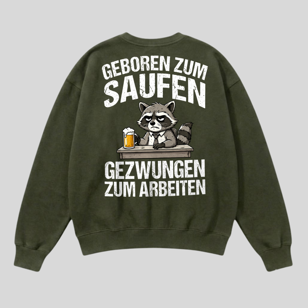 Grüner Pullover mit Spruch „Geboren zum Saufen“