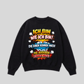 Schwarzer Pullover mit Spruch „Ich bin wie ich bin!“
