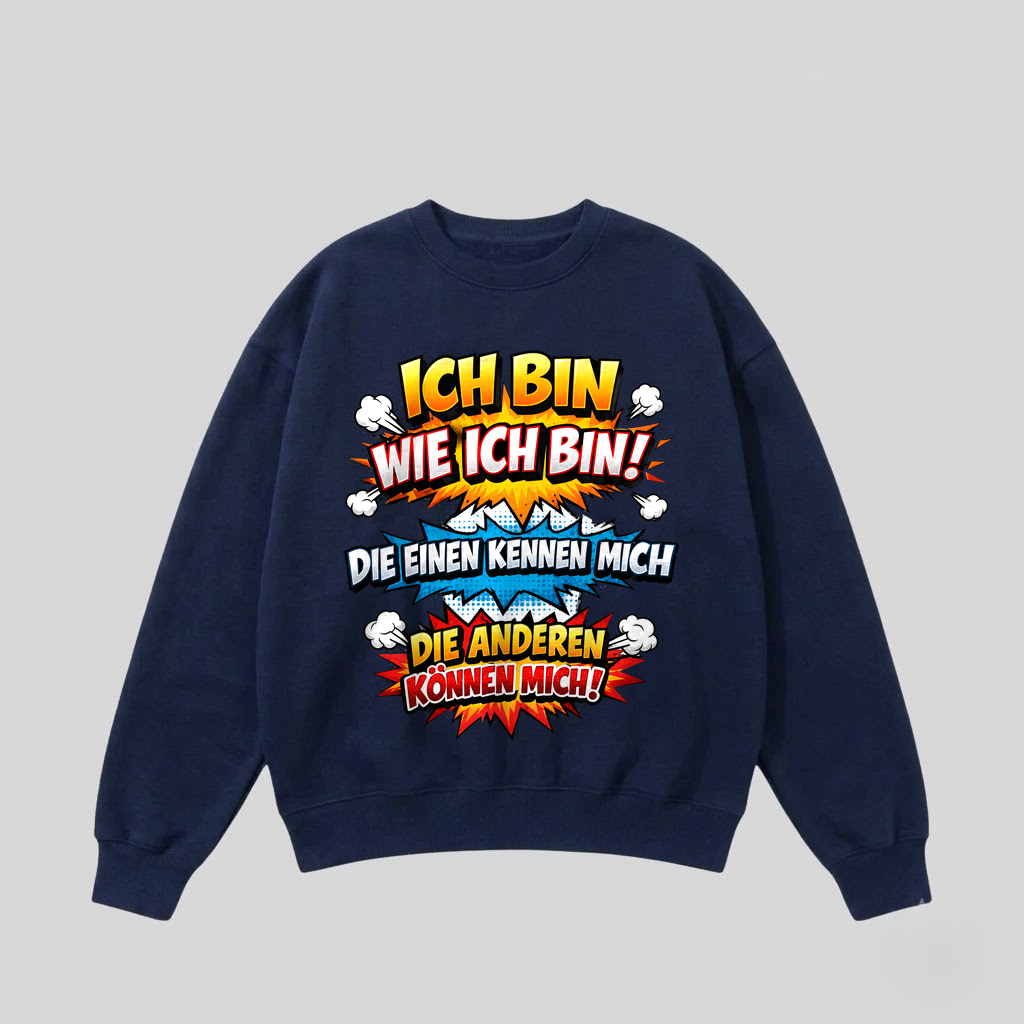 Navyblauer Pullover mit Spruch „Ich bin wie ich bin!“