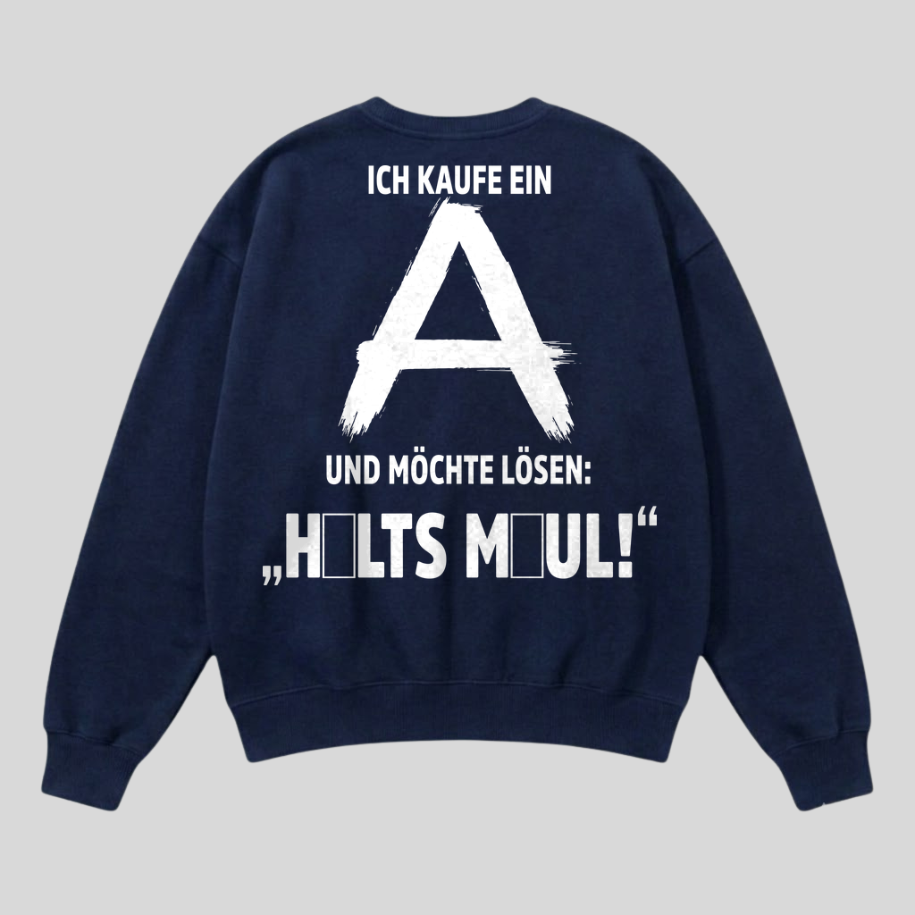Navyblauer Pullover mit Spruch „Ich kaufe ein A“