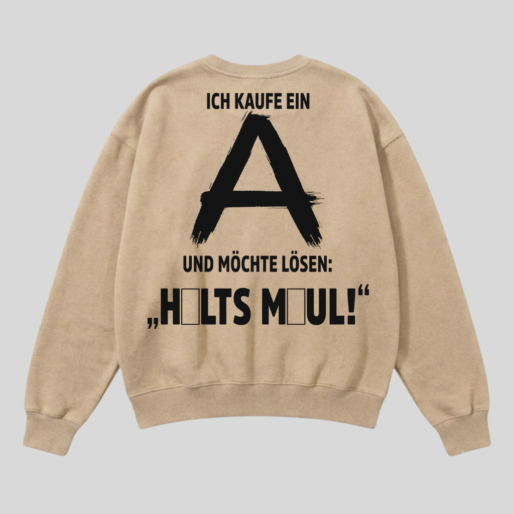 Beiger Pullover mit Spruch „Ich kaufe ein A“