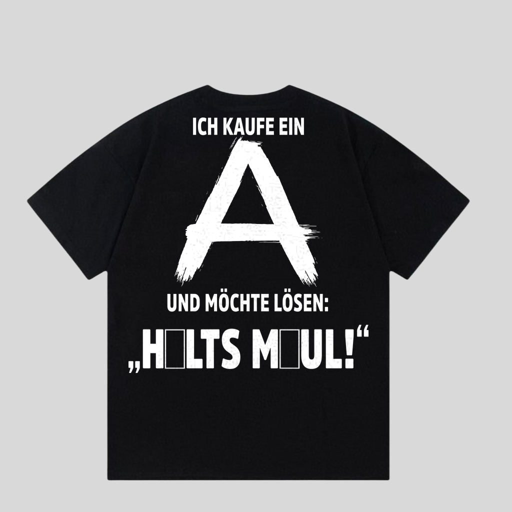 Schwarzes T-Shirt mit Spruch „Ich kaufe ein A“