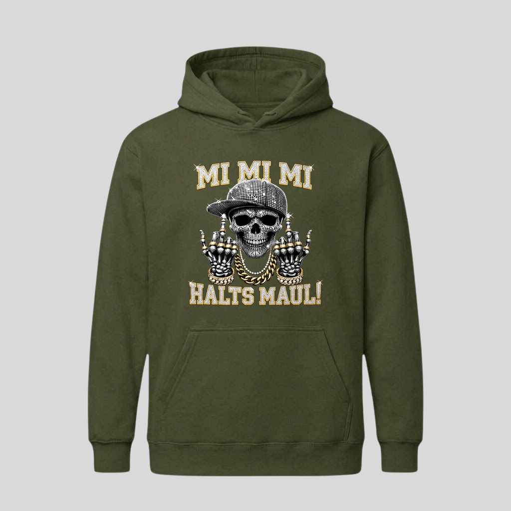 Grüner Hoodie mit Spruch „Mi Mi Mi – Halts Maul!“