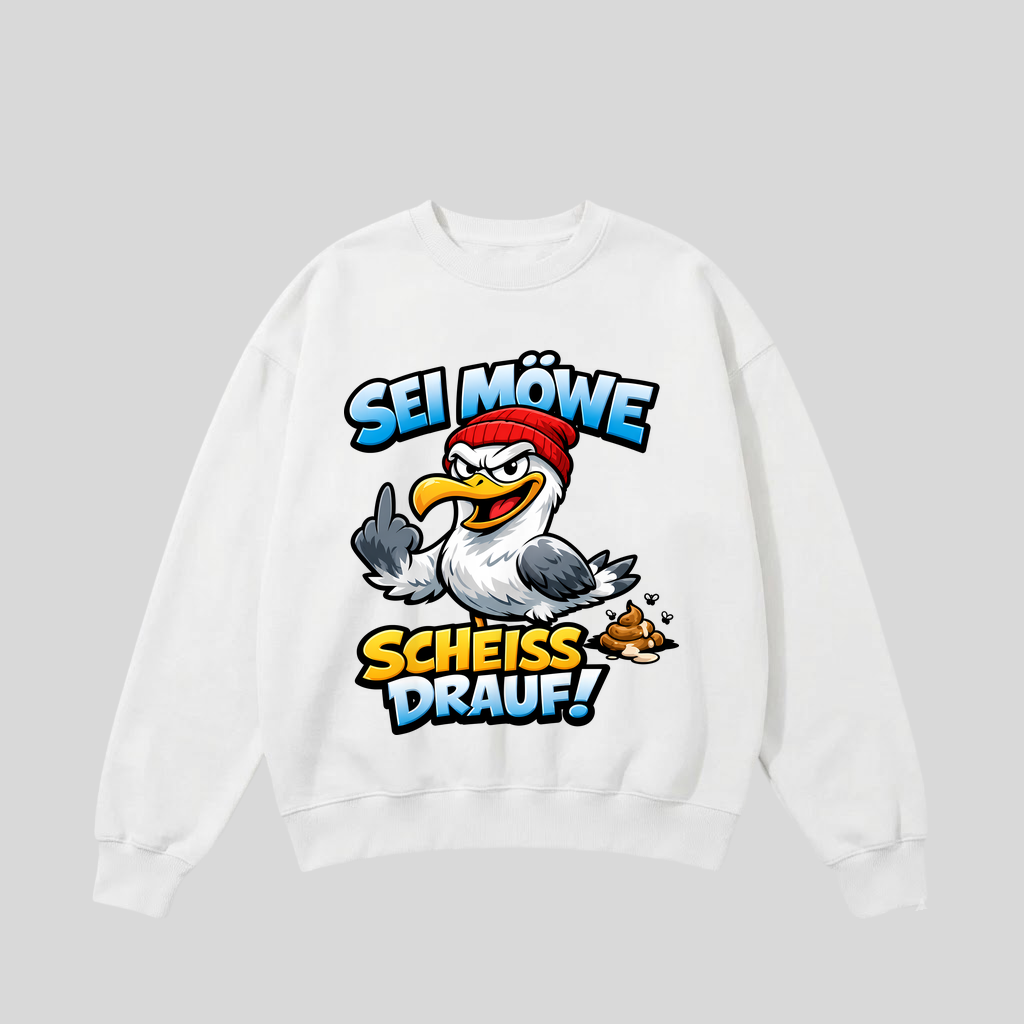 Weißer Pullover mit Spruch „Sei Möwe – Scheiß drauf!“